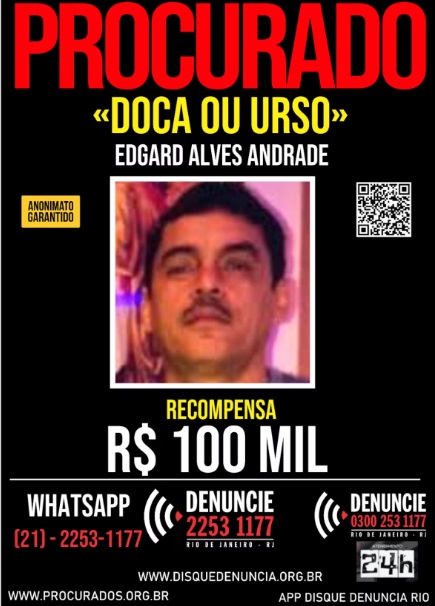 Recompensa de R$ 100 mil por informações sobre Doca, líder do Comando Vermelho